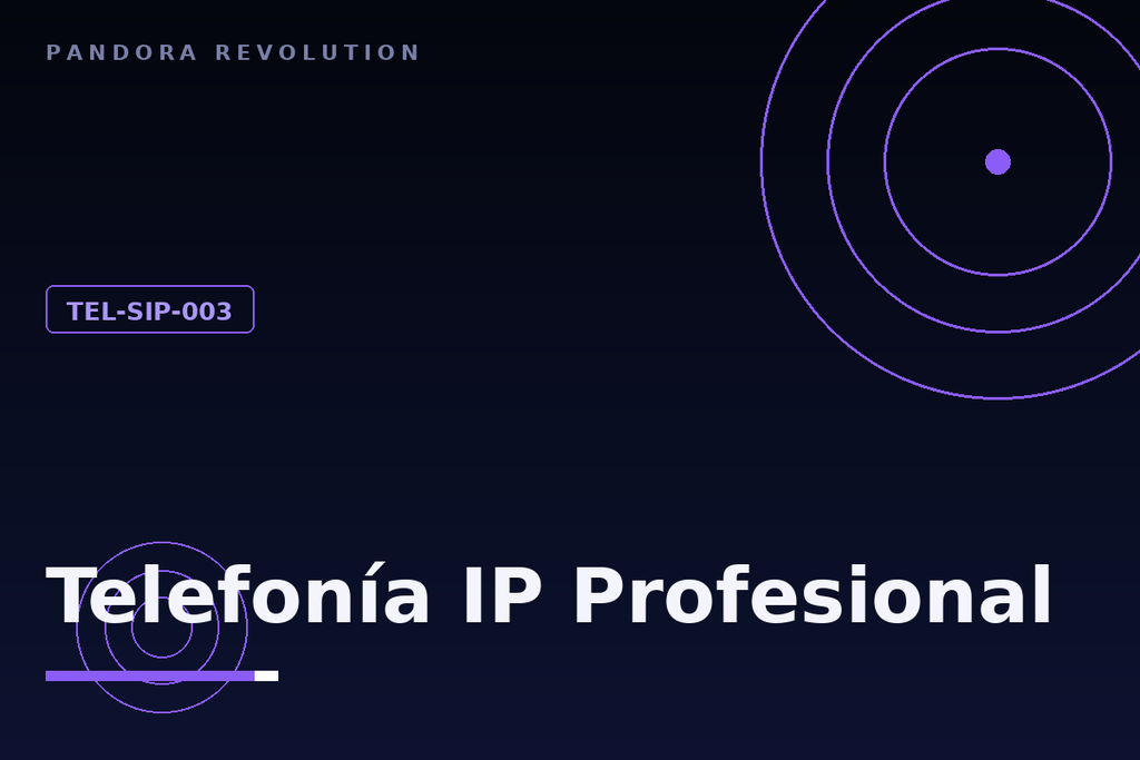 [TEL-SIP-003] Telefonia IP Profesional